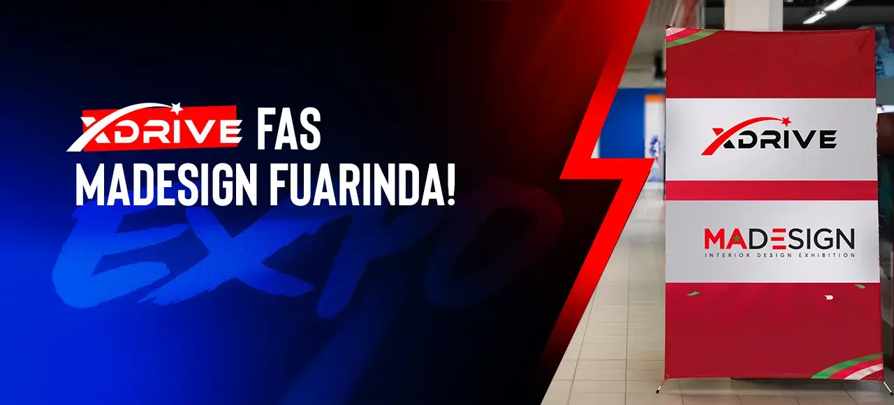 xDrive Fas Madesign Fuarında!