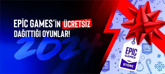 Epic Games'in Ücretsiz Dağıttığı Oyunlar 2024