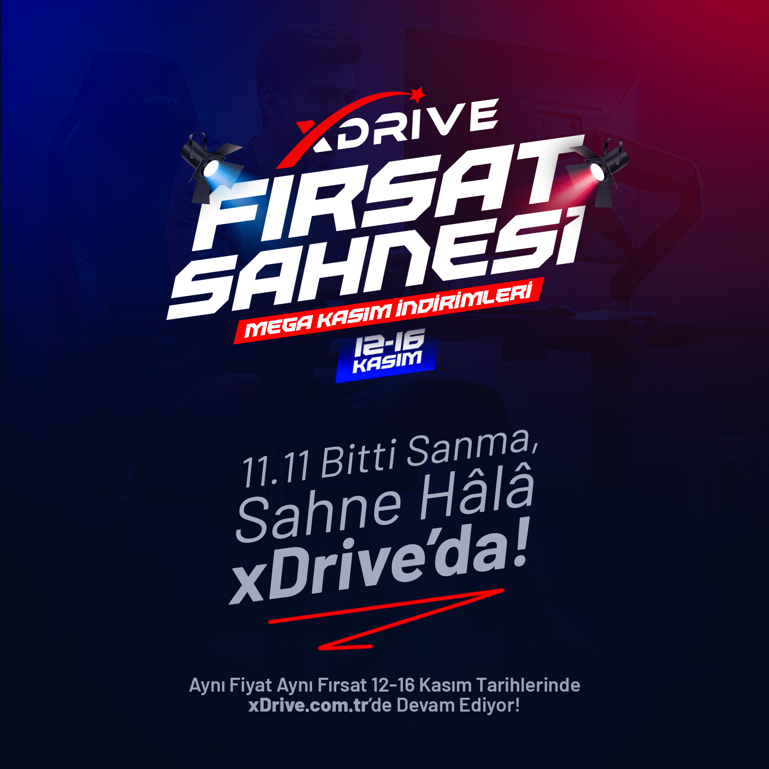 xDrive’da “Fırsat Sahnesi” Başladı: 11.11 Fiyatları xDrive.com.tr’de Devam Ediyor